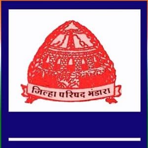 ZP Bhandara Bharti 2025: जिल्हा परिषद भंडारा – जिल्हा निवड समिती भंडारा मध्ये ‘या’ रिक्त पदांची नवीन भरती सुरु २०२५.