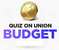 Union Budget 2023- 2024 Quiz in Marathi : केंद्रीय अर्थसंकल्प 2023-2024 मराठीत प्रश्नमंजुषा