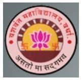 Yeshwant Mahavidyalaya Wardha Bharti 2025: यशवंत महाविद्यालय वर्धा मध्ये नवीन 49 जागांसाठी भरती जाहीर २०२५.