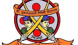 Shri Tuljabhavani Sainik Vidyalaya Bharti 2025: श्री तुळजाभवानी सैनिक विद्यालय मध्ये विविध रिक्त पदांची भरती २०२५.
