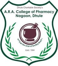 ARA College of Pharmacy Bharti 2025: अण्णासाहेब रमेश अजमेरा कॉलेज ऑफ फार्मसी, धुळे अंतर्गत नवीन 15 जागांसाठी भरती जाहीर २०२५.
