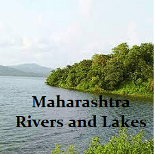 Maharashtra Rivers and Lakes Notes for MPSC & Others Exam: एमपीएससी आणि इतर परीक्षेसाठी महाराष्ट्र नद्या आणि तलाव नोट्स