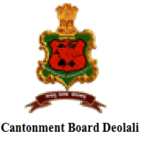 Cantonment Board Deolali Bharti 2026: कॅन्टोन्मेंट बोर्ड देवळाली अंतर्गत ‘या’ रिक्त पदांची नवीन भरती सुरु २०२६.