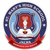 St. Mary’s High School Jalna Bharti 2025: सेंट मेरी हायस्कूल जालना मध्ये विविध रिक्त पदांची भरती २०२५.