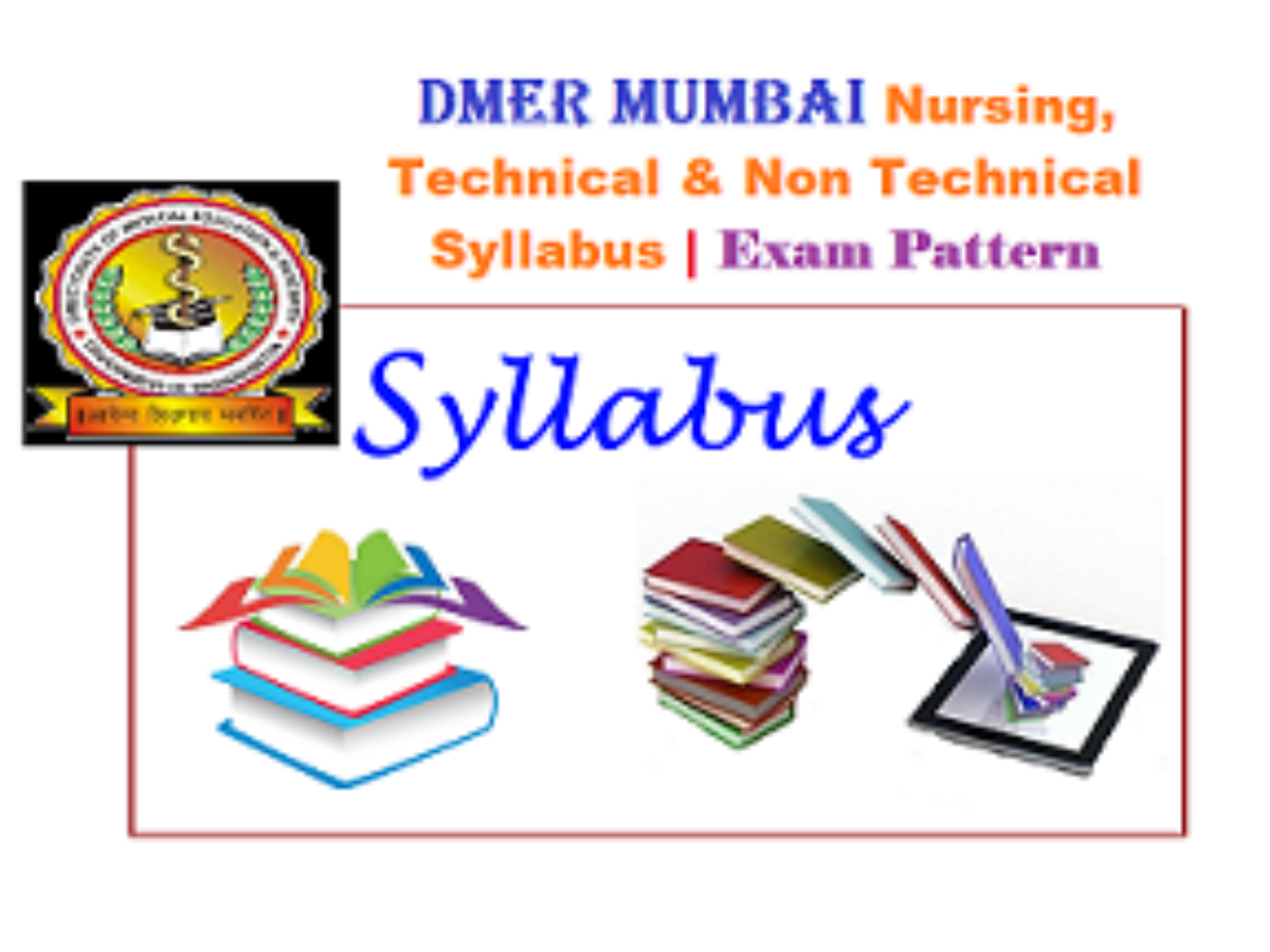 DMER Technical Non Technical and Staff Nurse Syllabus 2023